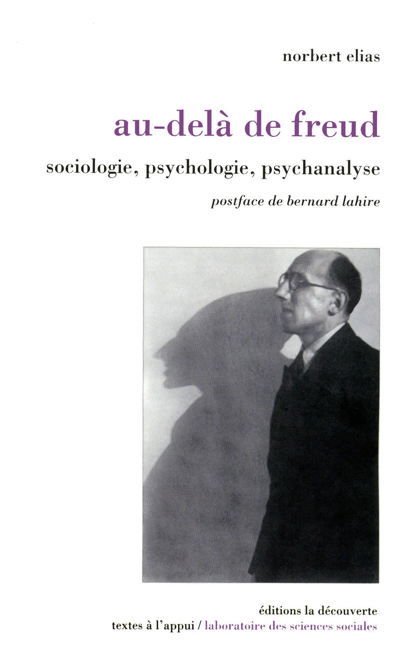 Au-delà de Freud - Norbert Elias