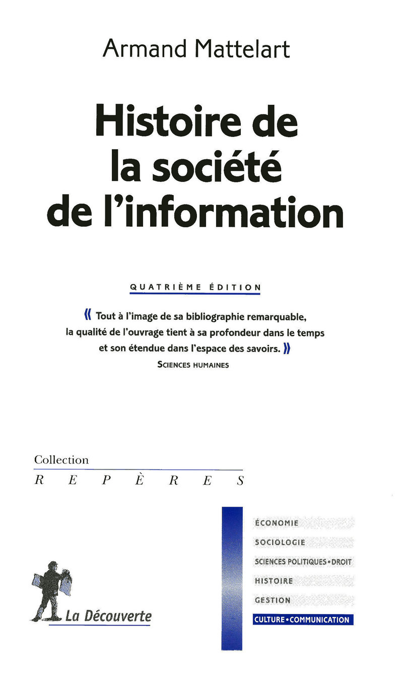 Histoire de la société de l'information - Armand Mattelart