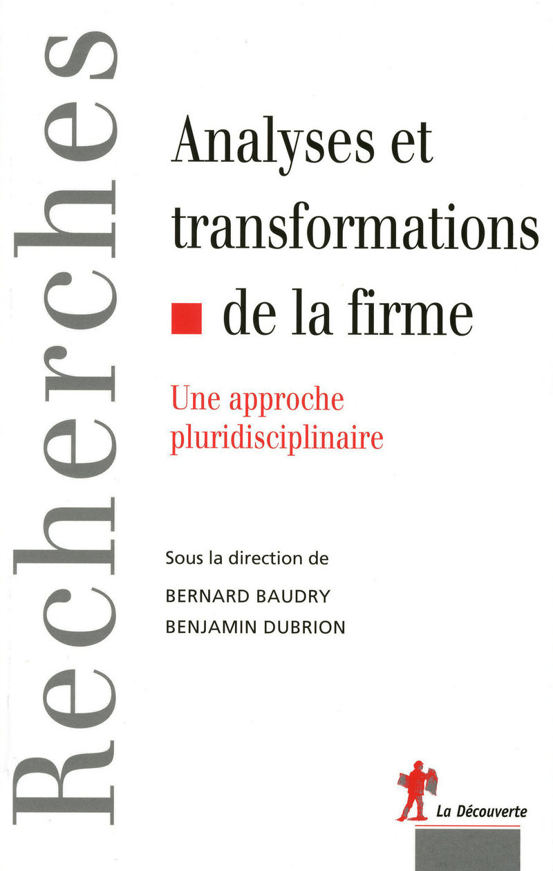 Analyse et transformations de la firme - Bernard Baudry, Benjamin Dubrion