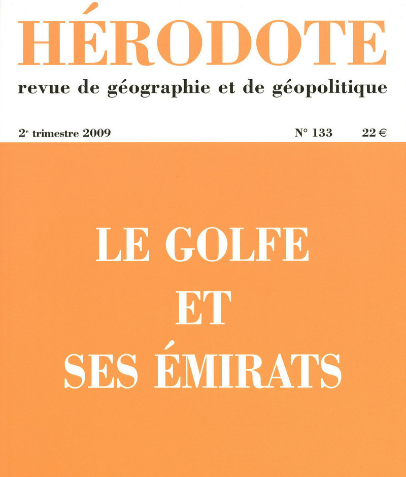 Le Golfe et ses Émirats -  Revue Hérodote