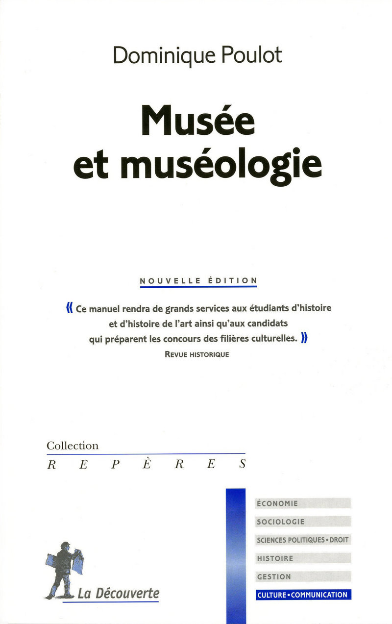 Musée et muséologie - Dominique Poulot