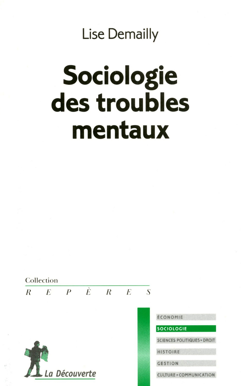 Sociologie des troubles mentaux - Lise Demailly