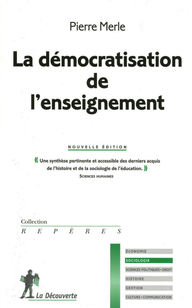 La démocratisation de l'enseignement - Pierre Merle