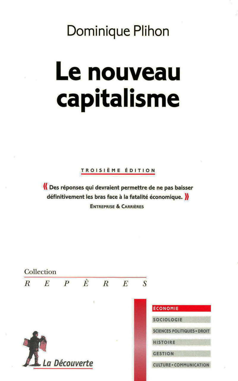 Le nouveau capitalisme - Dominique Plihon