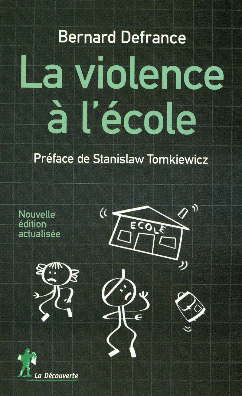 Bernard Defrance, La violence à l'école