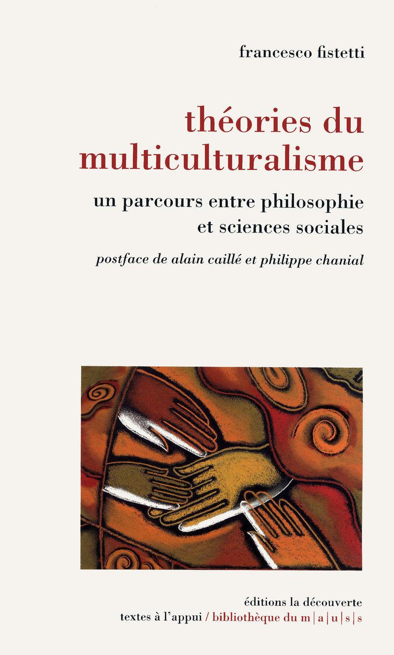 Théories du multiculturalisme - Francesco Fistetti