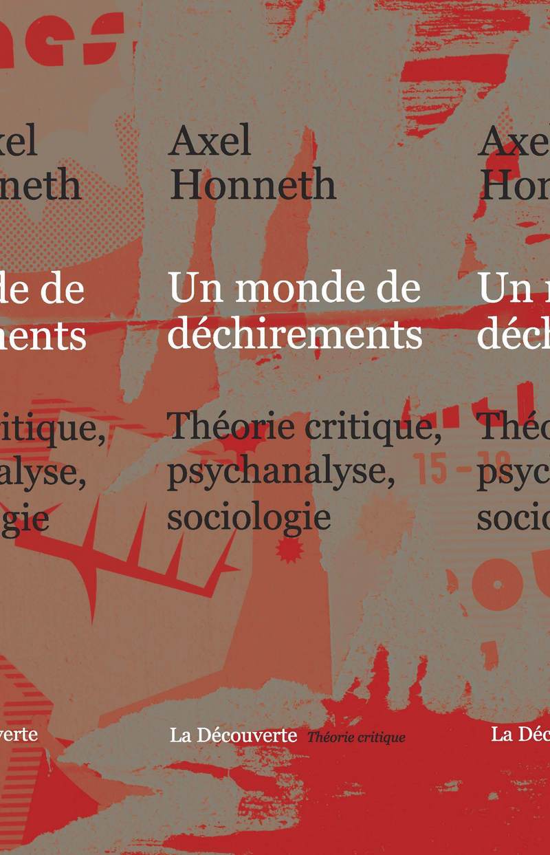 Un monde de déchirements - Axel Honneth