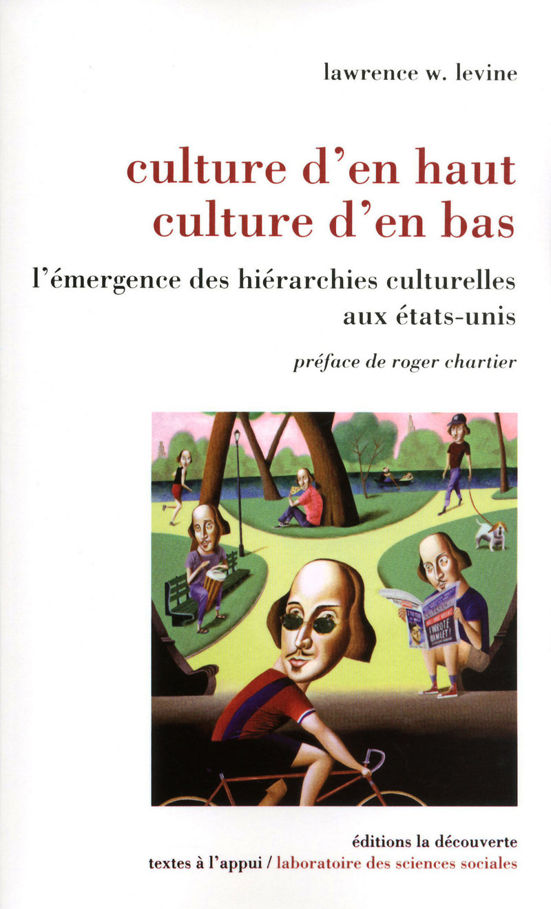 Culture d'en haut, culture d'en bas - Lawrence W. Levine