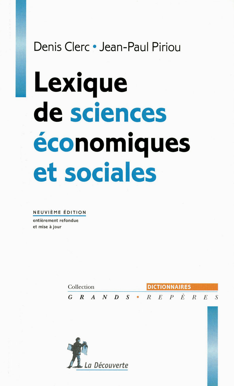 Lexique de sciences économiques et sociales - Jean-Paul Piriou, Denis Clerc