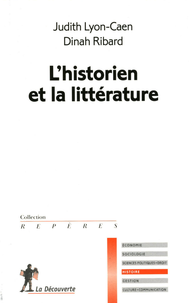 L'historien et la littérature - Judith Lyon-Caen, Dinah Ribard