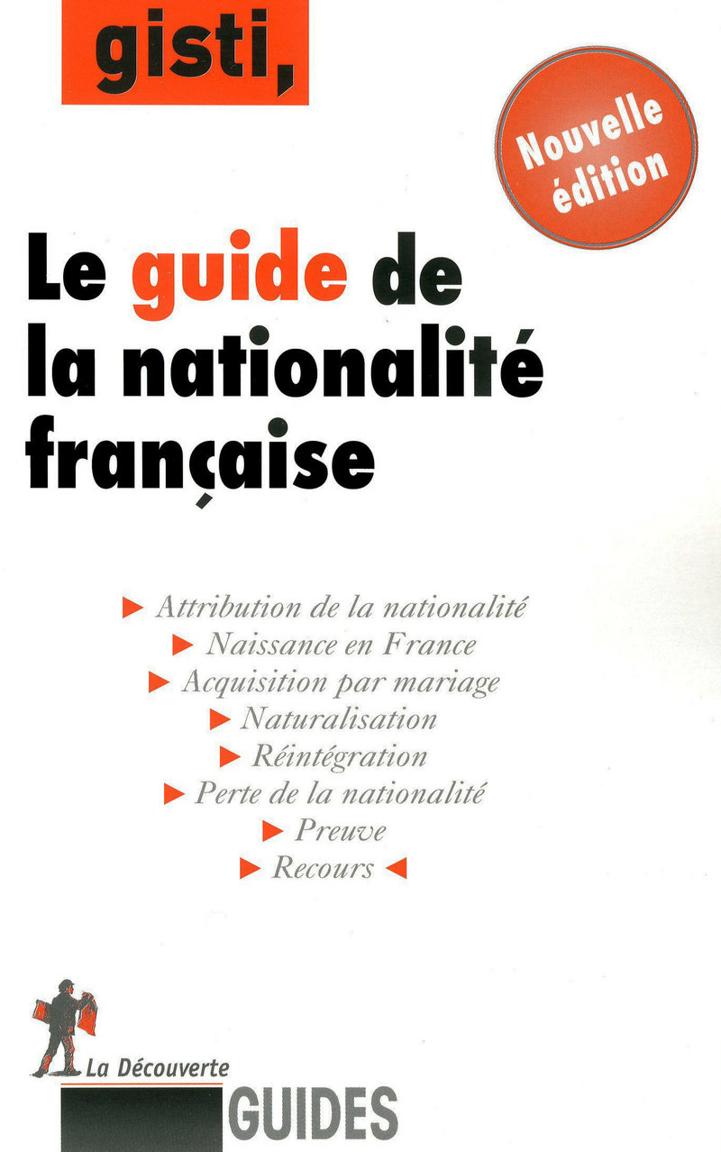 Le guide de la nationalité française 