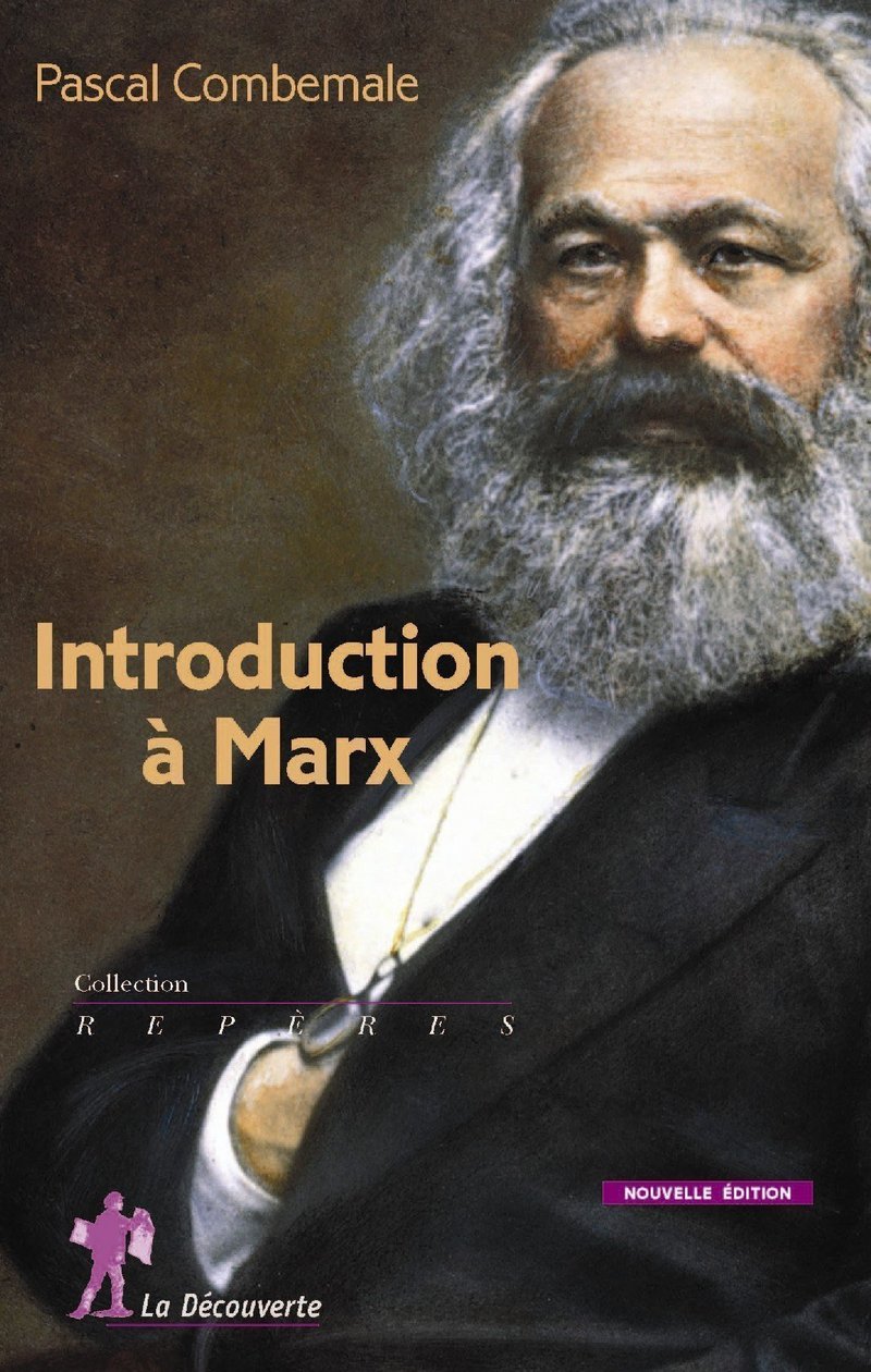 Introduction à Marx - Pascal Combemale