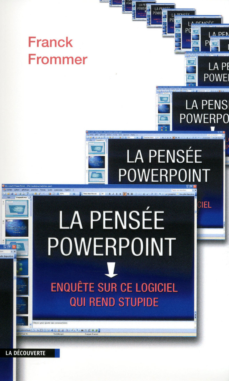 La pensée PowerPoint - Franck Frommer