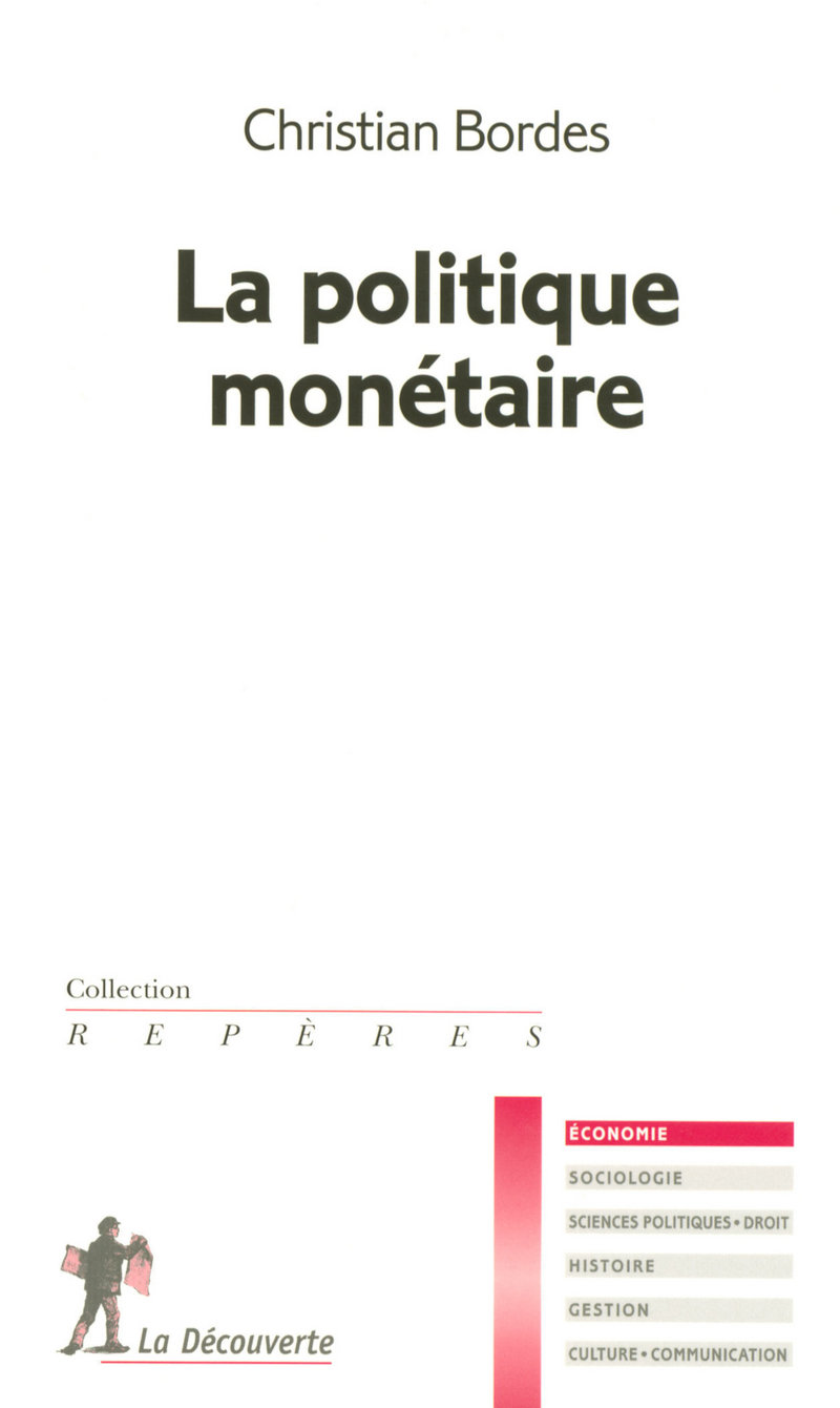 La politique monétaire 