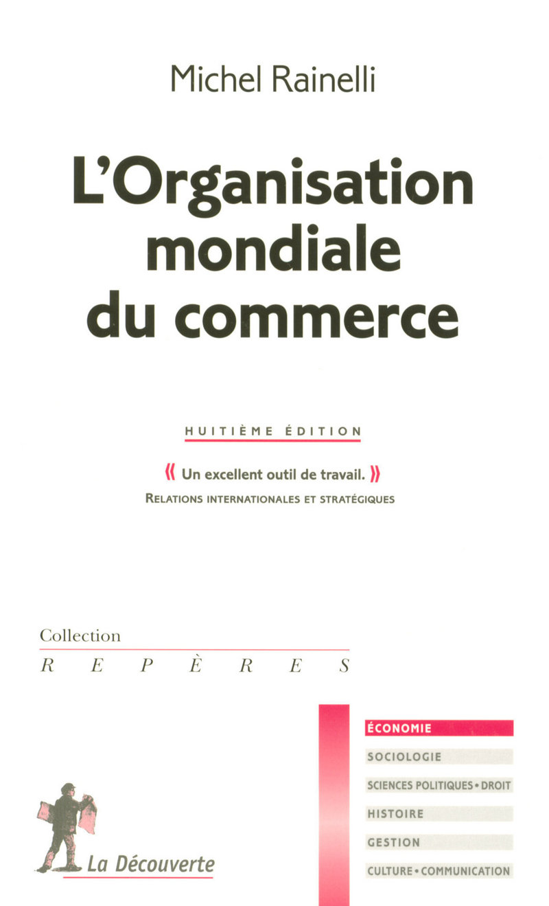 L'Organisation mondiale du commerce 