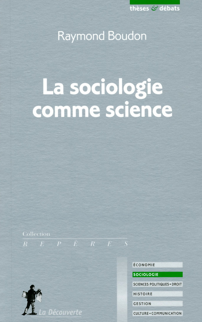 La sociologie comme science - Raymond Boudon
