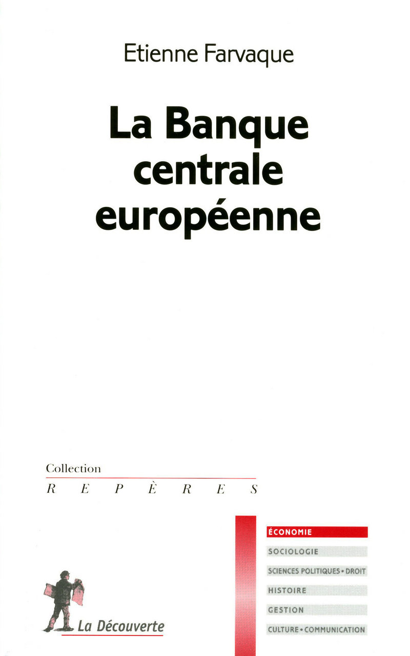 La banque centrale européenne - Étienne Farvaque