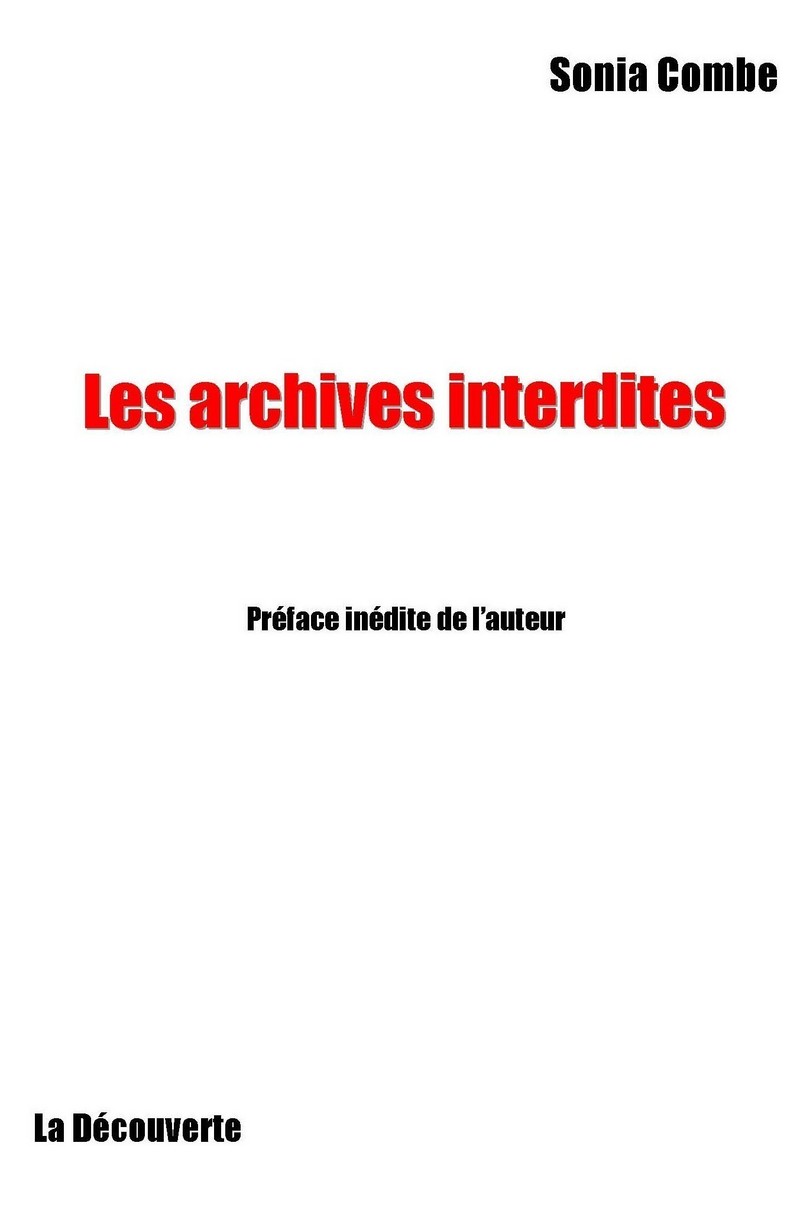 Archives interdites - Sonia Combe