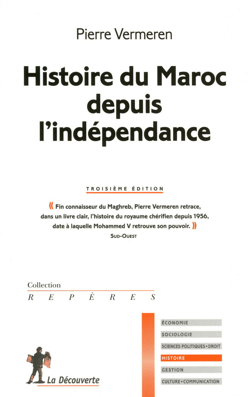 Histoire du Maroc depuis l'indépendance (3e éd) - Pierre Vermeren