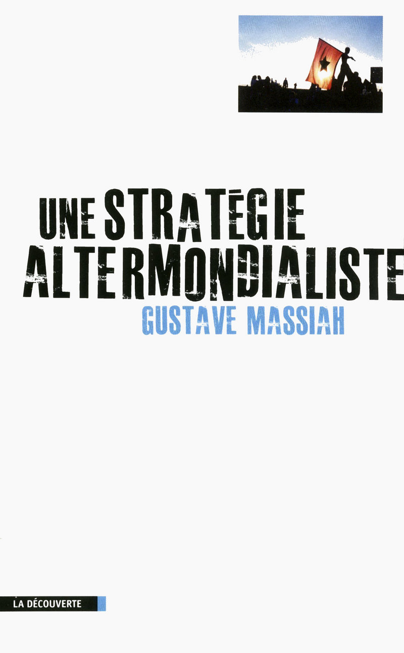 Une stratégie altermondialiste - Gustave Massiah, Elise Massiah