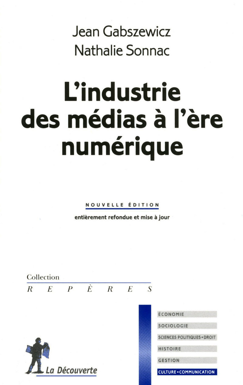 L'industrie des médias à l'ère numérique 