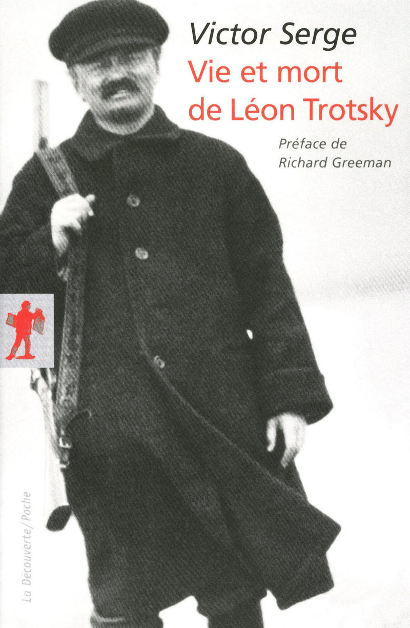 Vie et mort de Léon Trotsky - Victor Serge