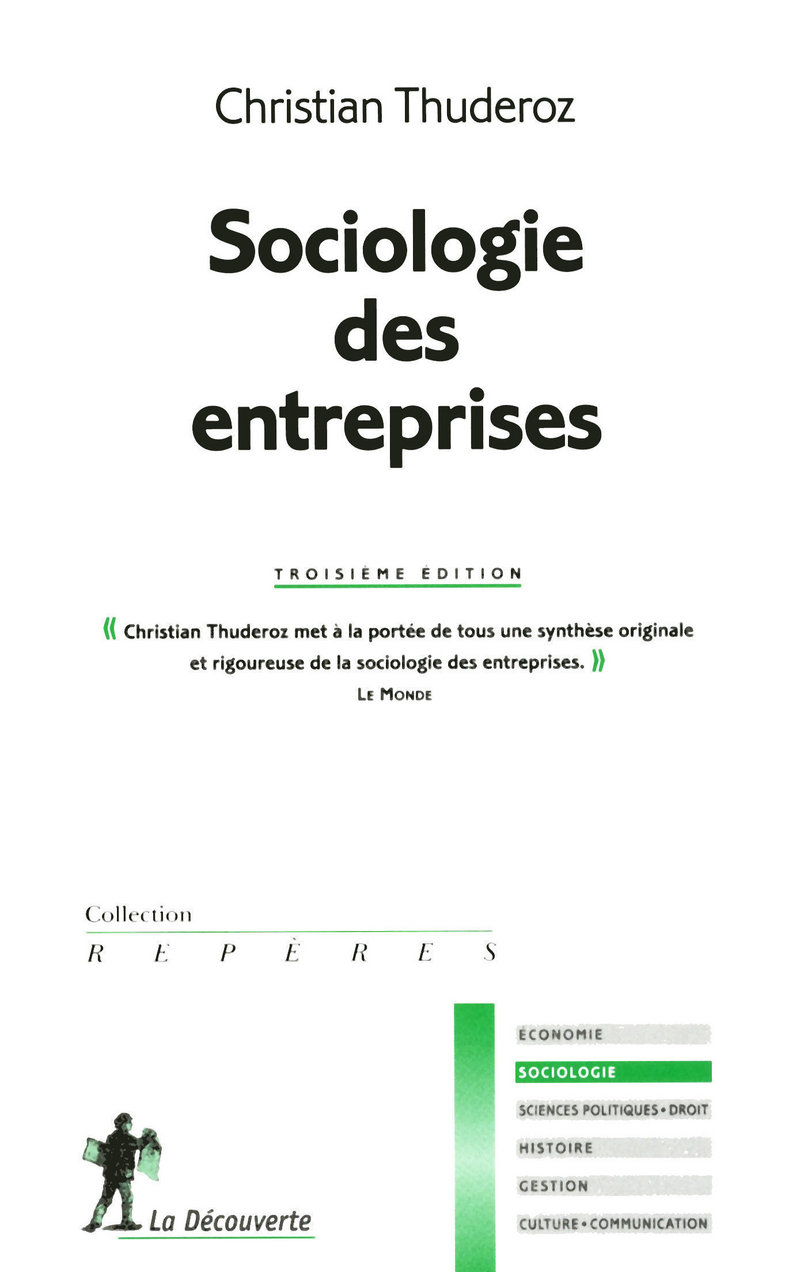 Sociologie des entreprises (3ème éd.) - Christian Thuderoz