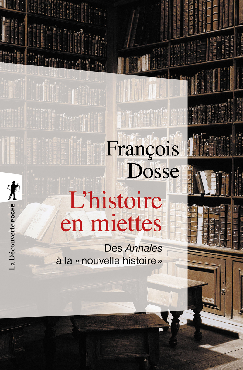 L'histoire en miettes - François Dosse