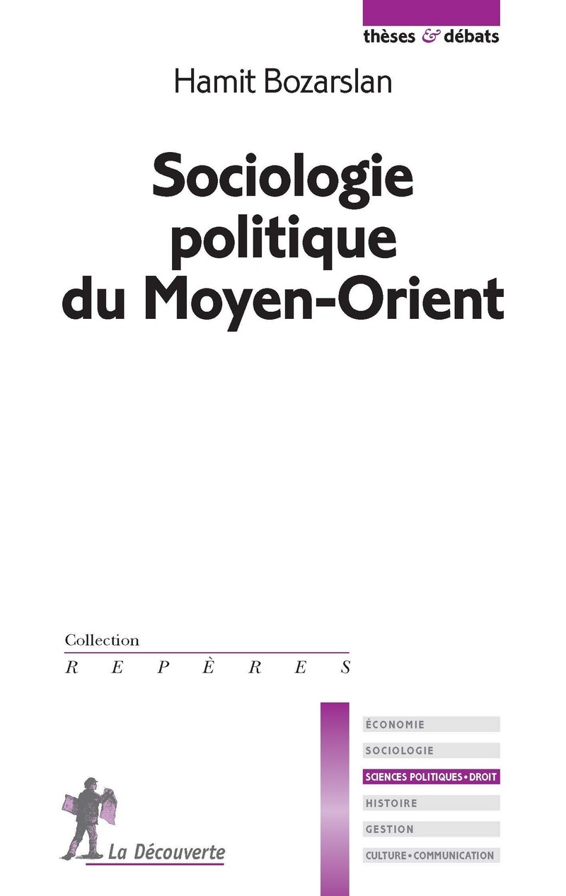 Sociologie politique du Moyen-Orient - Hamit Bozarslan