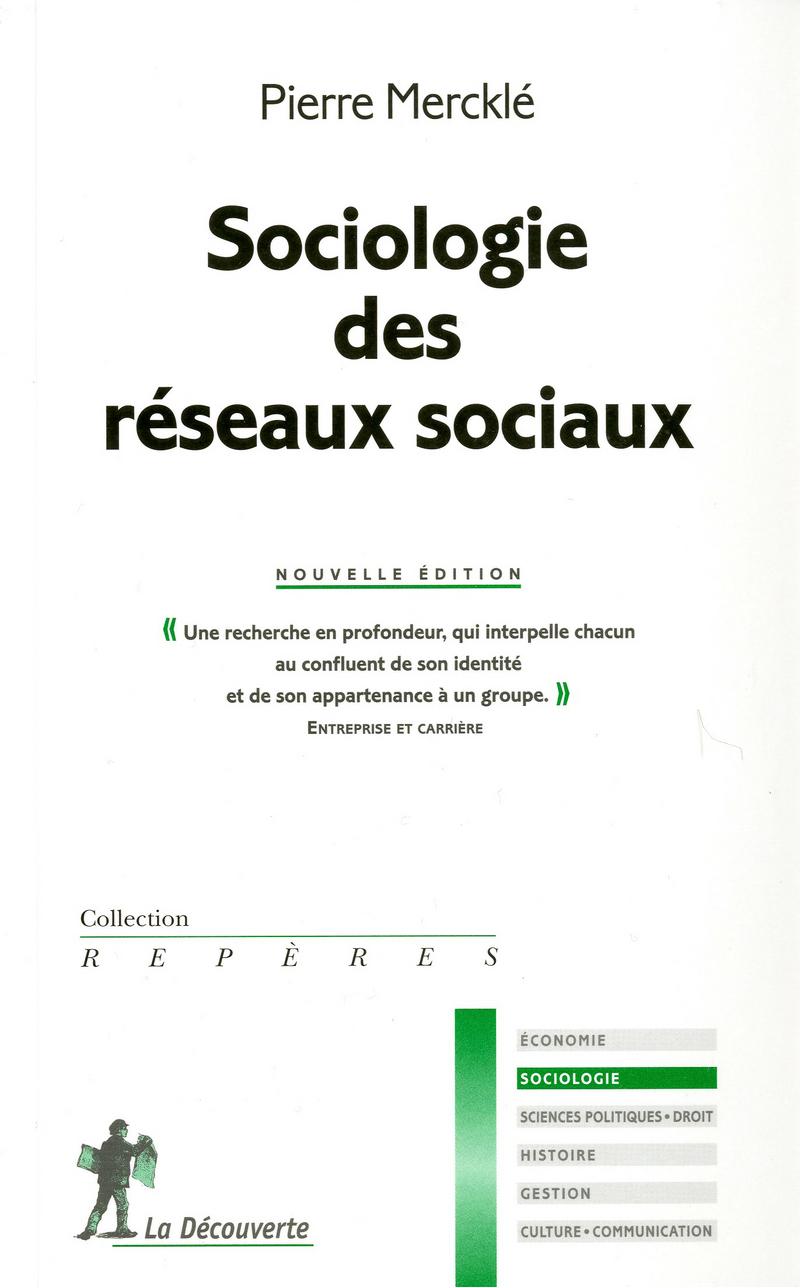 Sociologie des réseaux sociaux - Pierre Merckle