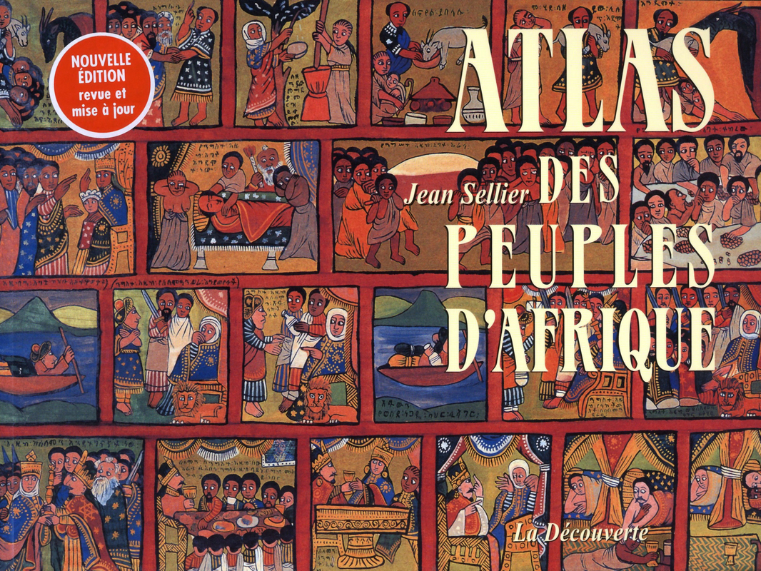 Atlas des peuples d'Afrique - Jean Sellier
