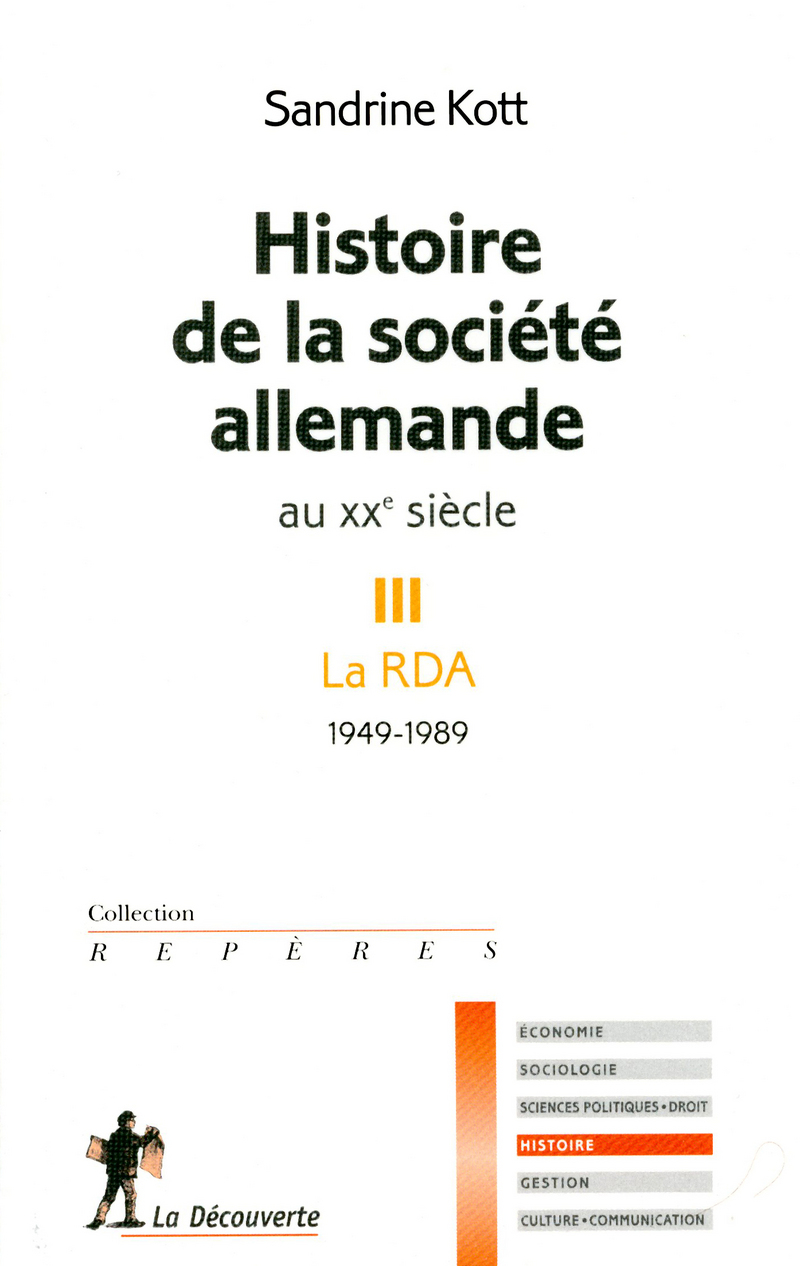 Histoire de la société allemande au XXè siècle. III - Sandrine Kott