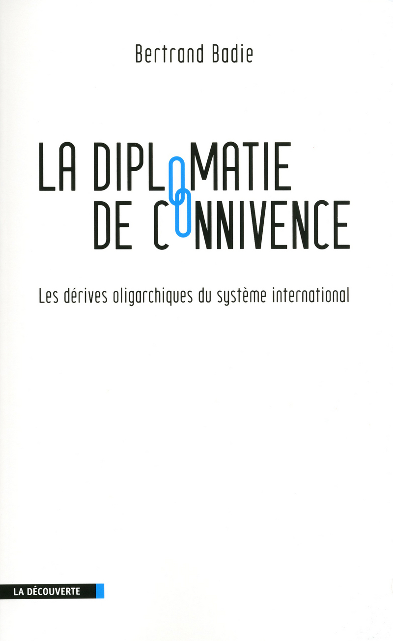 La diplomatie de connivence 