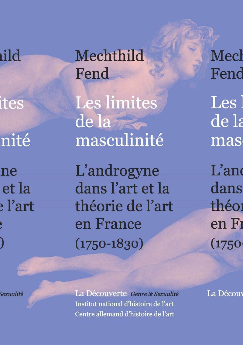 Les limites de la masculinité - Mechthild Fend