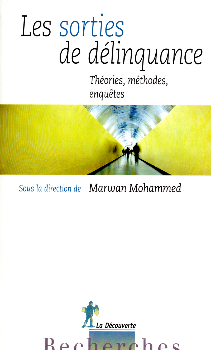 Les sorties de délinquance - Marwan Mohammed