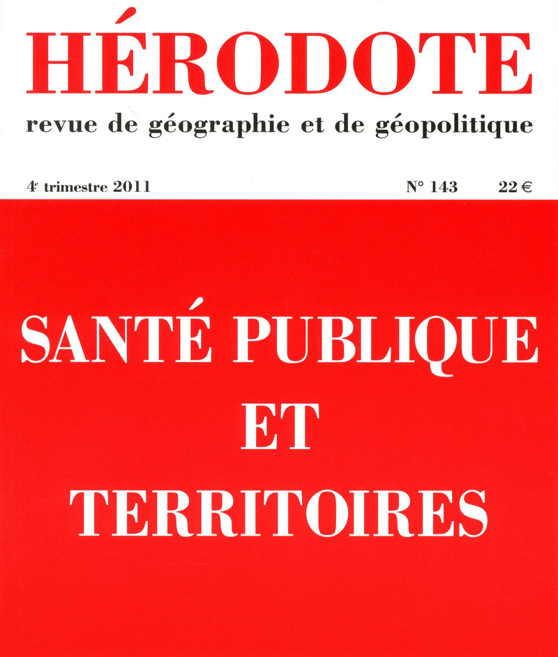 Hérodote numéro 143 - Santé publique et territoires -  Revue Hérodote