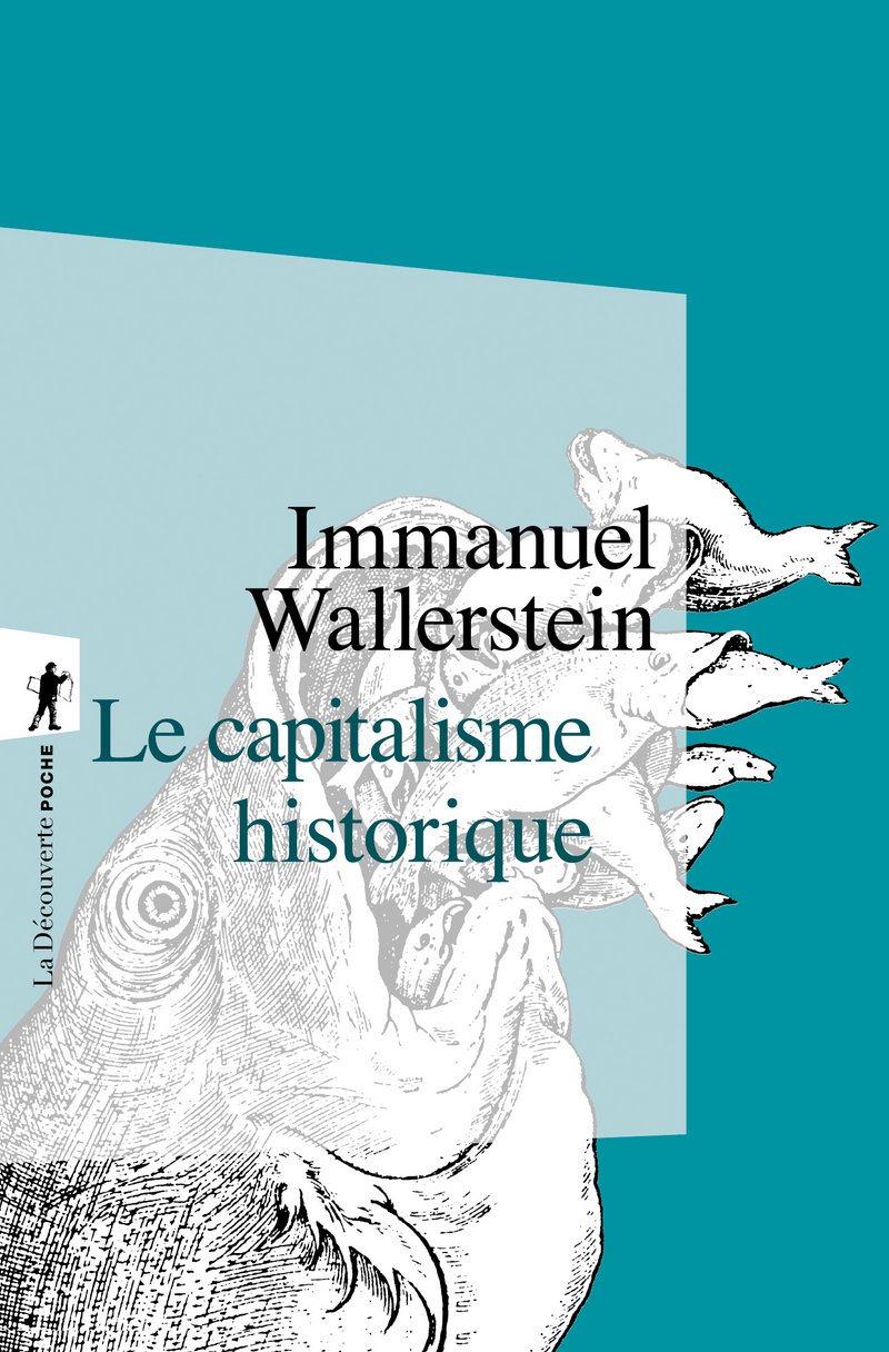 Le capitalisme historique - Immanuel Wallerstein