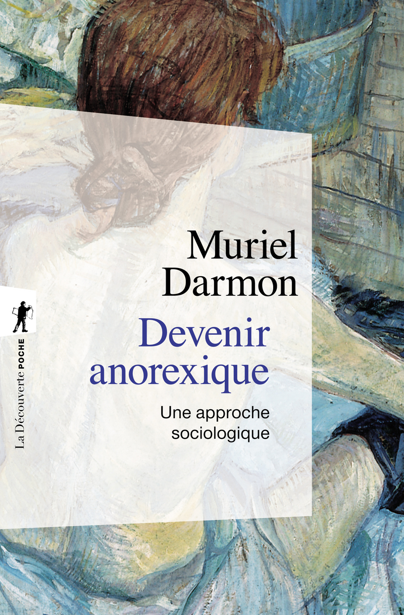 Devenir anorexique - Muriel Darmon