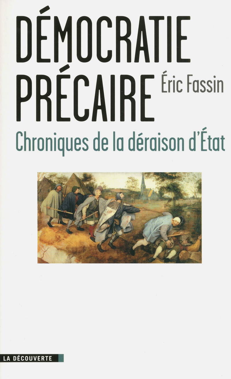 Démocratie précaire - Éric Fassin