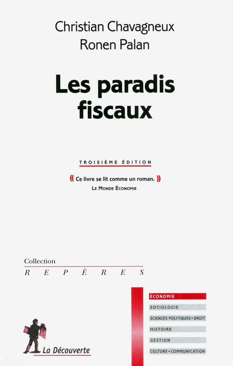 Les paradis fiscaux - 3e édition - Christian Chavagneux, Ronen P. Palan