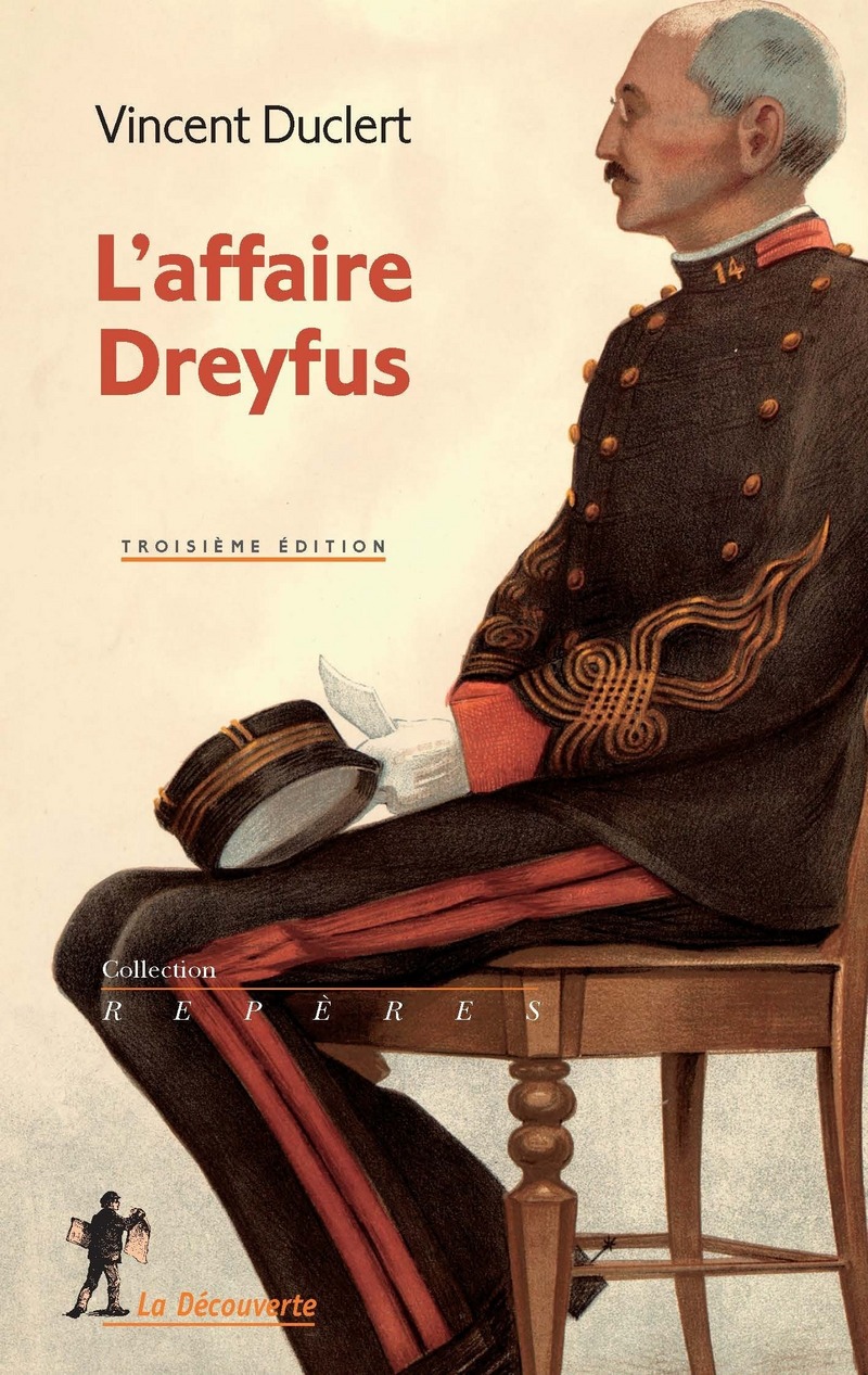 L'affaire Dreyfus - Vincent Duclert