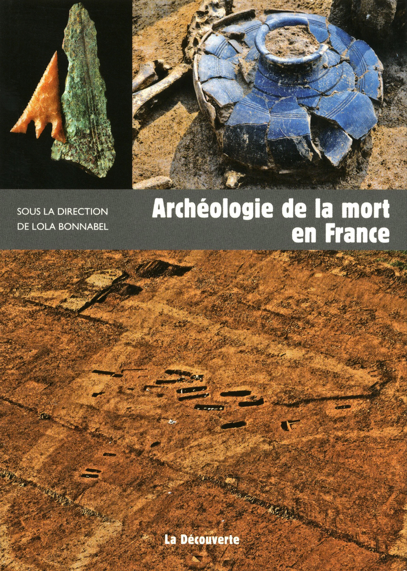 Archéologie de la mort en France - Lola Bonnabel