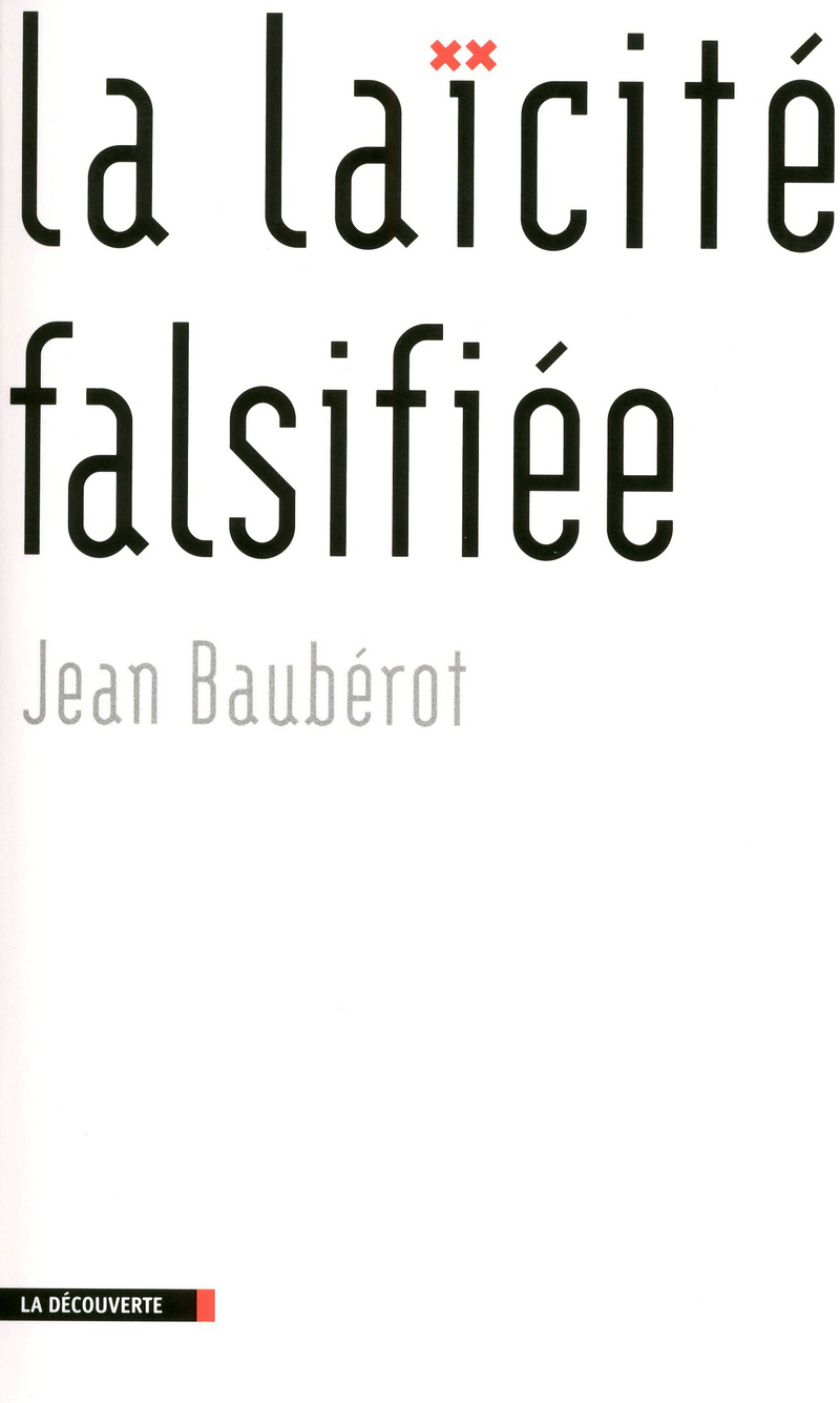 La laïcité falsifiée 
