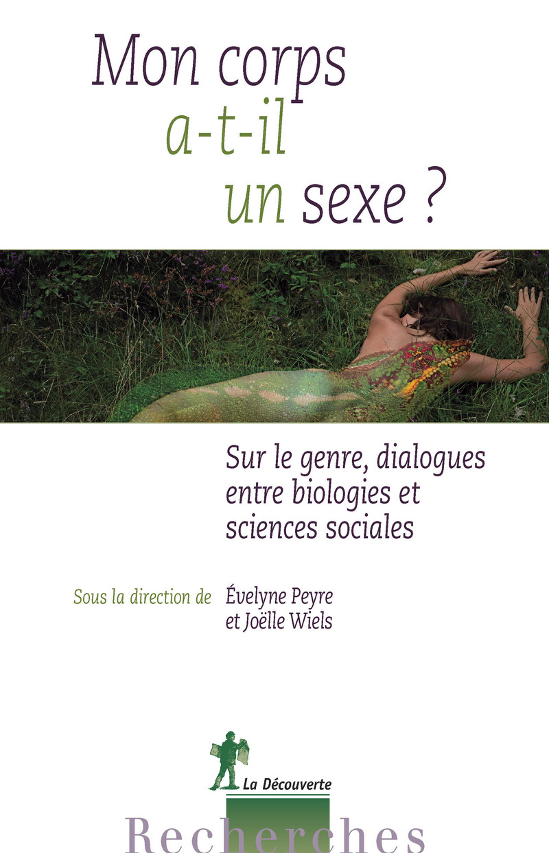 Mon corps a-t-il un sexe ? - Évelyne Peyre, Joëlle Wiels