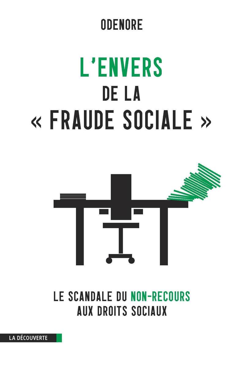 L'envers de la " fraude sociale " -  Odenore