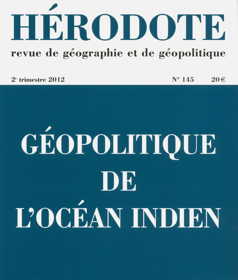 Géopolitique de l'océan Indien -  Revue Hérodote