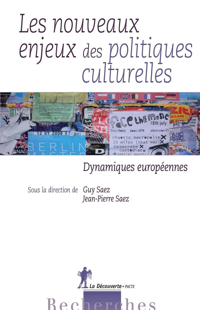 Les nouveaux enjeux des politiques culturelles - Jean-Pierre Saez, Guy Saez