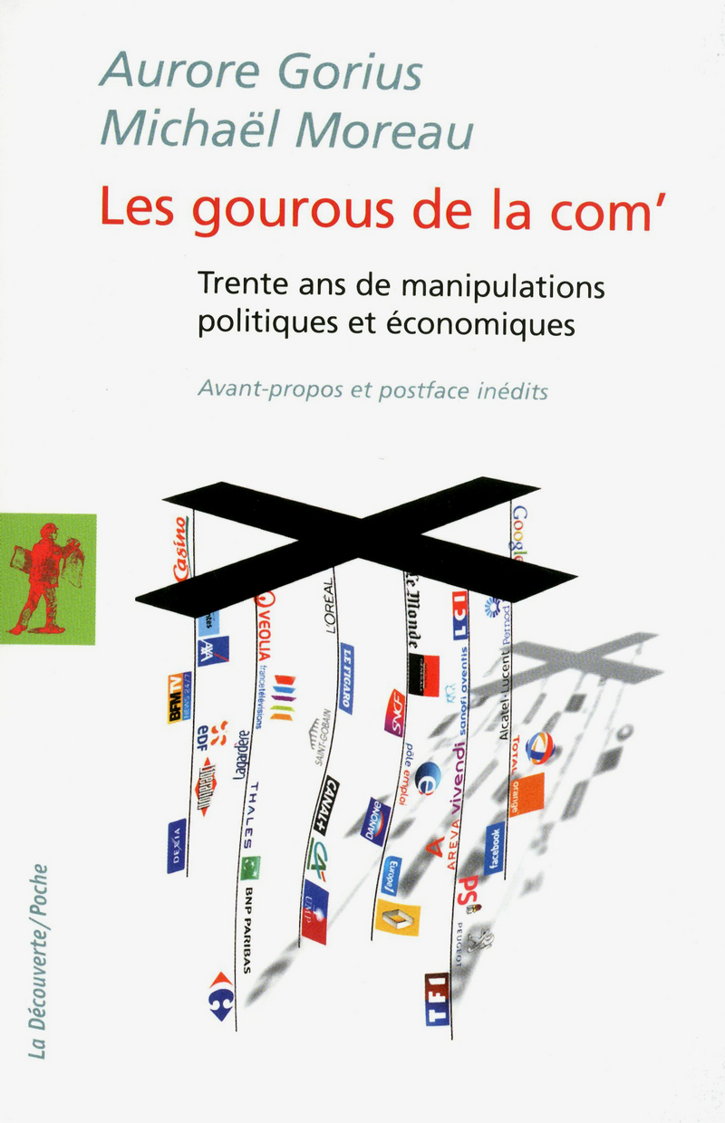 Les gourous de la com' - Aurore Gorius, Michaël Moreau
