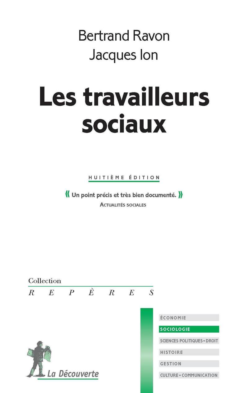 Les travailleurs sociaux - Jacques Ion, Bertrand Ravon