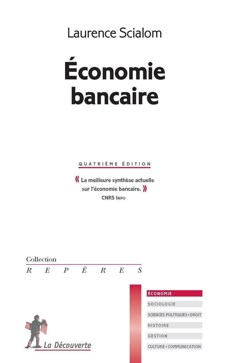 L'économie bancaire - 4ème édition - Laurence Scialom